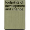 Footprints Of Development And Change by Unknown