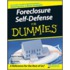 Foreclosure Self-Defense for Dummies