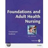 Foundations And Adult Health Nursing door Elaine Kockrow