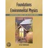 Foundations Of Environmental Physics