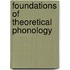 Foundations of Theoretical Phonology