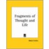 Fragments Of Thought And Life (1908)