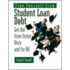 Free Yourself From Student Loan Debt