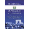 Freedom Of Expression In El Salvador by Lawrence Michael Ladutke