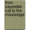 From Zayandeh Rud To The Mississippi door Mahnaz Badihian (Oba)