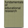 Fundamentals Of Educational Research door Nancy Arsenault