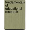 Fundamentals Of Educational Research door Nancy Arsenault