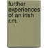Further Experiences Of An Irish R.M.