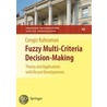 Fuzzy Multi-Criteria Decision Making door Onbekend