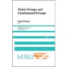 Galois Groups And Fundamental Groups door Leila Schneps