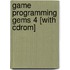 Game Programming Gems 4 [with Cdrom]