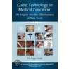 Game Technology in Medical Education door Roger Dean Smith