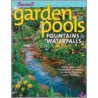 Garden Pools, Fountains & Waterfalls door Scott Atkinson