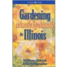 Gardening Month by Month in Illinois door William Aldrich