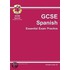Gcse Spanish Essential Exam Practice
