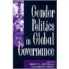 Gender Politics In Global Governance door Onbekend