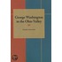 George Washington in the Ohio Valley