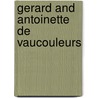 Gerard And Antoinette De Vaucouleurs door M. Capaccioli