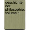 Geschichte Der Philosophie, Volume 1 by Heinrich Ritter