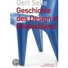 Geschichte des Design in Deutschland door Gert Selle