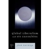 Global Liberalism And Its Casualties door Jean Kachiga