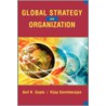 Global Strategy and the Organization door Vijay Govindarajan