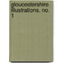 Gloucestershire Illustrations, No. 1
