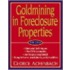 Goldmining In Foreclosure Properties