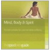 Good Web Guide To Mind Body & Spirit door Meg Sanders