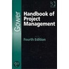 Gower Handbook Of Project Management by R. Turner