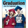 Graduation . . . Just the Beginning! by Lynn Johnston