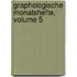 Graphologische Monatshefte, Volume 5