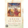 Greek Science of the Hellenistic Era by Paul T. Keyser