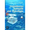 Grundwasserhydraulik und -hydrologie by Rolf Mull