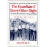 Guardian Every Other Right 2e Bebr P door James W. Ely