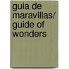 Guia de maravillas/ Guide of Wonders by Fraile Luis De Granada