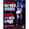 Guitar Licks of the Brit-Rock Heroes by Jesse Gress