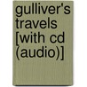Gulliver's Travels [with Cd (audio)] by Johathan Swift