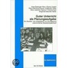Guter Unterricht als Planungsaufgabe door Ilona Esslinger-Hinz