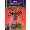 Gänsehaut 45. Spürst du die Angst? door R.L. Stine