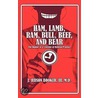 Ham, Lamb, Ram, Bull, Beef, And Bear by Iii M.d.J. Judson Booker