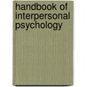 Handbook Of Interpersonal Psychology door Stephen Strack