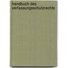 Handbuch des Verfassungsschutzrechts door Bernadette Droste
