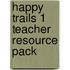 Happy Trails 1 Teacher Resource Pack