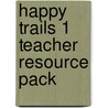 Happy Trails 1 Teacher Resource Pack door Richard Heath