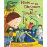 Harry And The Dinosaurs Say 'Raahh!' door Ian Whybrow