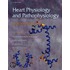 Heart Physiology And Pathophysiology