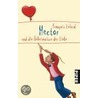 Hector und die Geheimnisse der Liebe by François Lelord