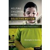 Help Child Select Mutism & Parents P door Ph.d. Kearney Christopher
