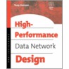 High Performance Data Network Design by Tony Kenyon